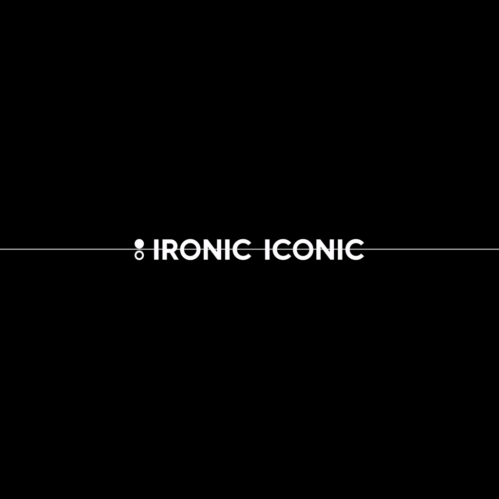IRONIC ICONIC